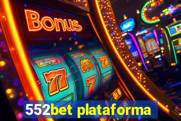 552bet plataforma